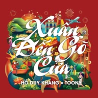 Xuân Đến Gõ Cửa (feat. Toony) - Single - Hồ Duy Khang