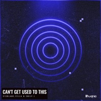 Can't Get Used To This - Single - 313blame, Fella & Emily J