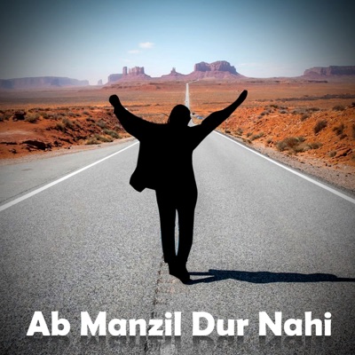 Ab Manzil Dur Nahi - Single