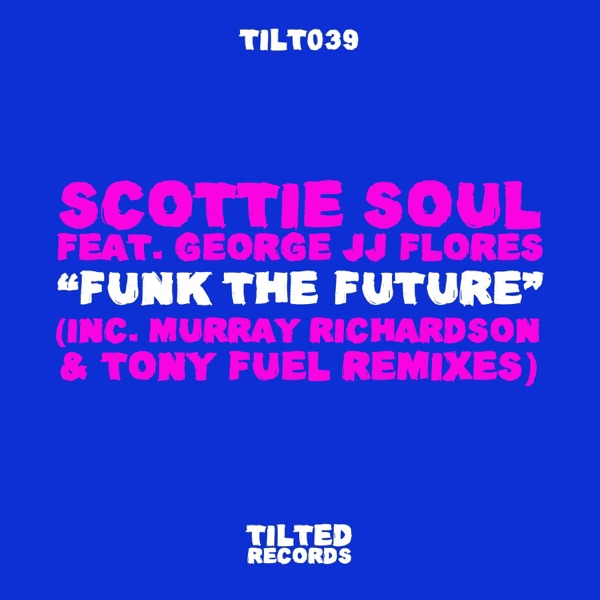 Funk the Future - Single