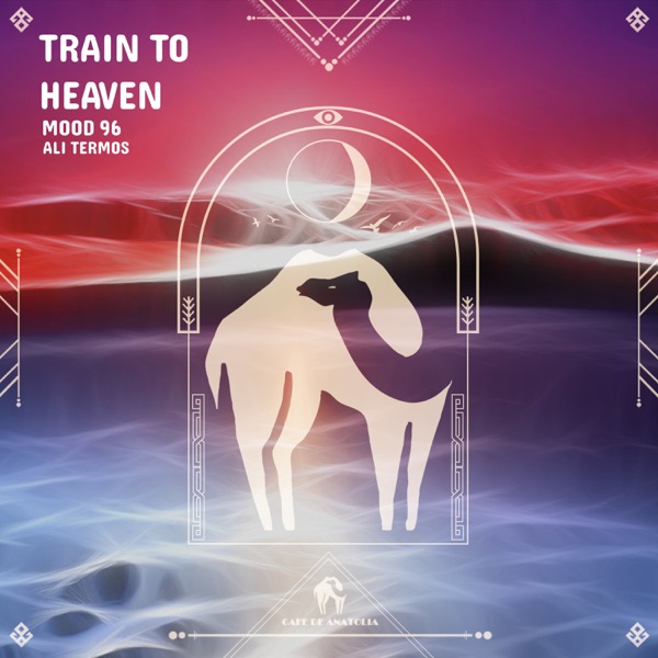 Train to Heaven - Single
