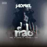 El Malo (feat. Chucho The Producer) - Single - Jadniel la Voz