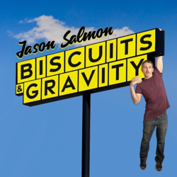 Biscuits &amp; Gravity - Jason Salmon Cover Art