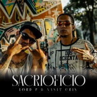 Sacrioficio - Single - Lord P & Nasty Cris