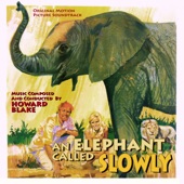 Elephant Called Slowly (Original Motion Picture Soundtrack)