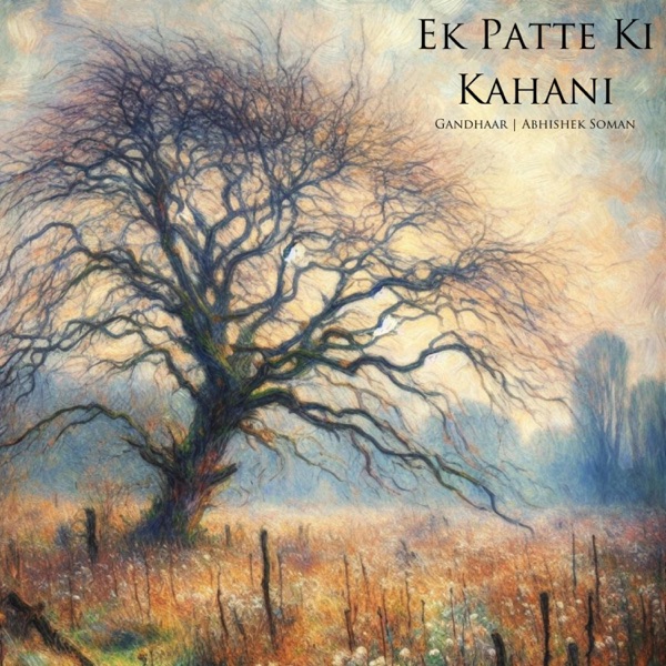 Ek Patte Ki Kahani