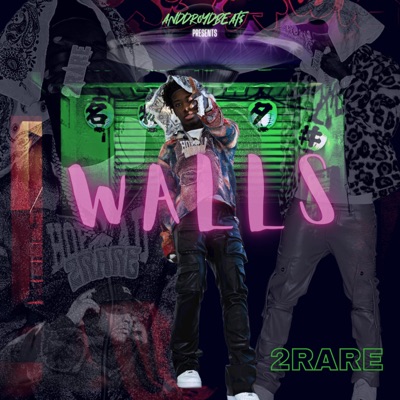 2Rare (Walls) - Single
