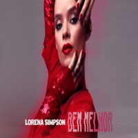 Bem Melhor - Single - Lorena Simpson