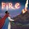 Fire - Frank Edwards lyrics