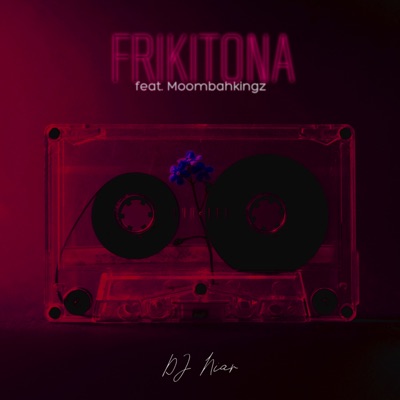 Frikitona (feat. Moombahkingz) - Single