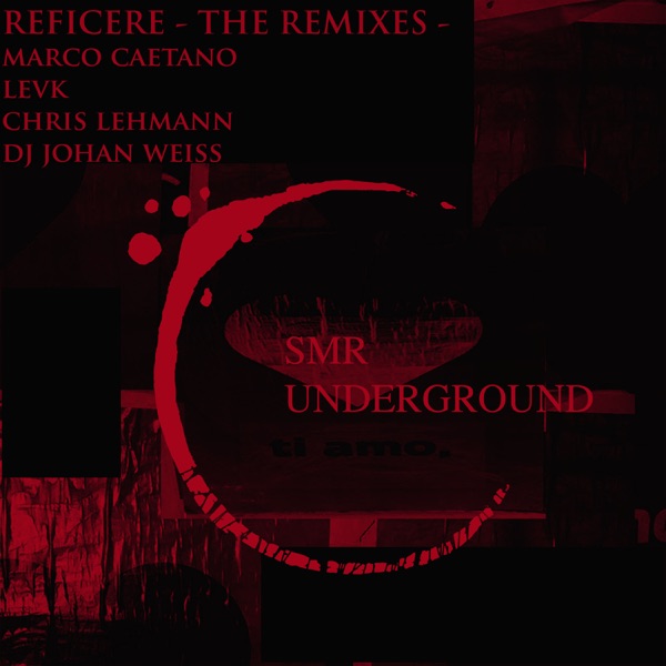 Reficere - The Remixes - - Single
