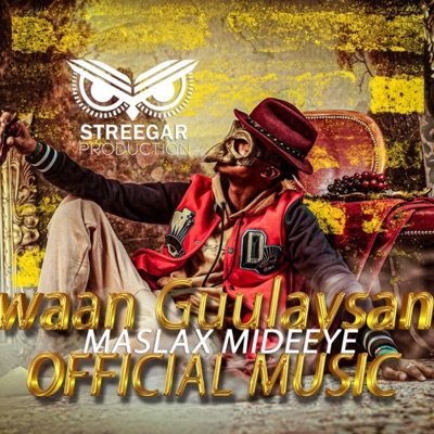 Maslax Mideeye - Waan Guulaysan