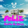 Feliz - Single