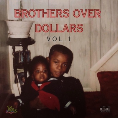 B.O.D (Brothers Over Dollars), Vol. 1 [feat. Vageeda Brown & Maj O'narley]