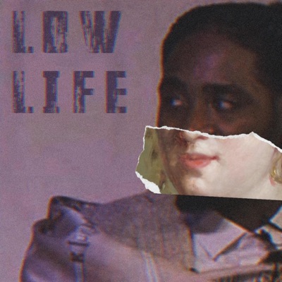 Low Life - Single