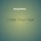 I Feel Your Pain - Zunayed Eman lyrics