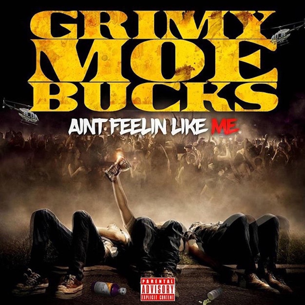 Обложка альбома «Aint Feelin Like Me» — GrimyMoeBucks