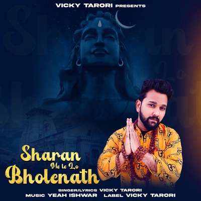 Sharan Me Le Lo Bholenath - Single