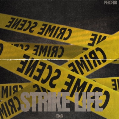 Strike Life (feat. 5ive) - Single