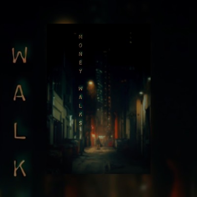 Money Walks - Single