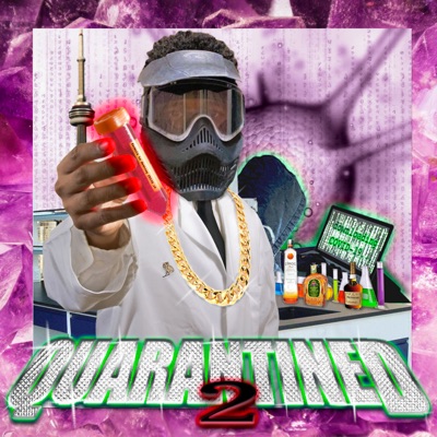 Quarantined 2 (feat. Mugger Loopy) - Single
