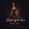Share Your Love (feat. Wax Dey) - Single