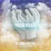 Your Voice