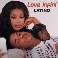 Love Infini - Single - Latino