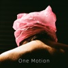 One Motion