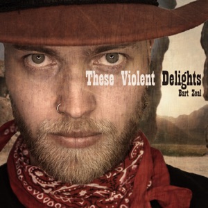 These Violent Delights (Instrumental Version)