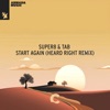 Start Again - Single (Heard Right Remix)