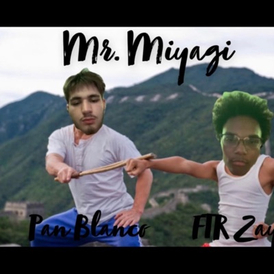 Mr. Miyagi (feat. FTR Zay) - Single