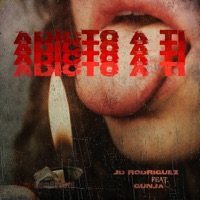 Adicto a Ti (feat. Gunja) - Single - JD Rodríguez