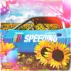 Stream & download Speeding (feat. Lilbootycall) - Single