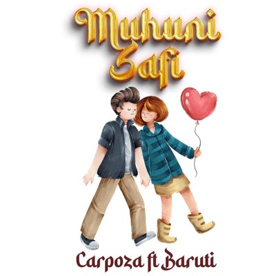 Muhuni Safi (feat. Baruti) - Single