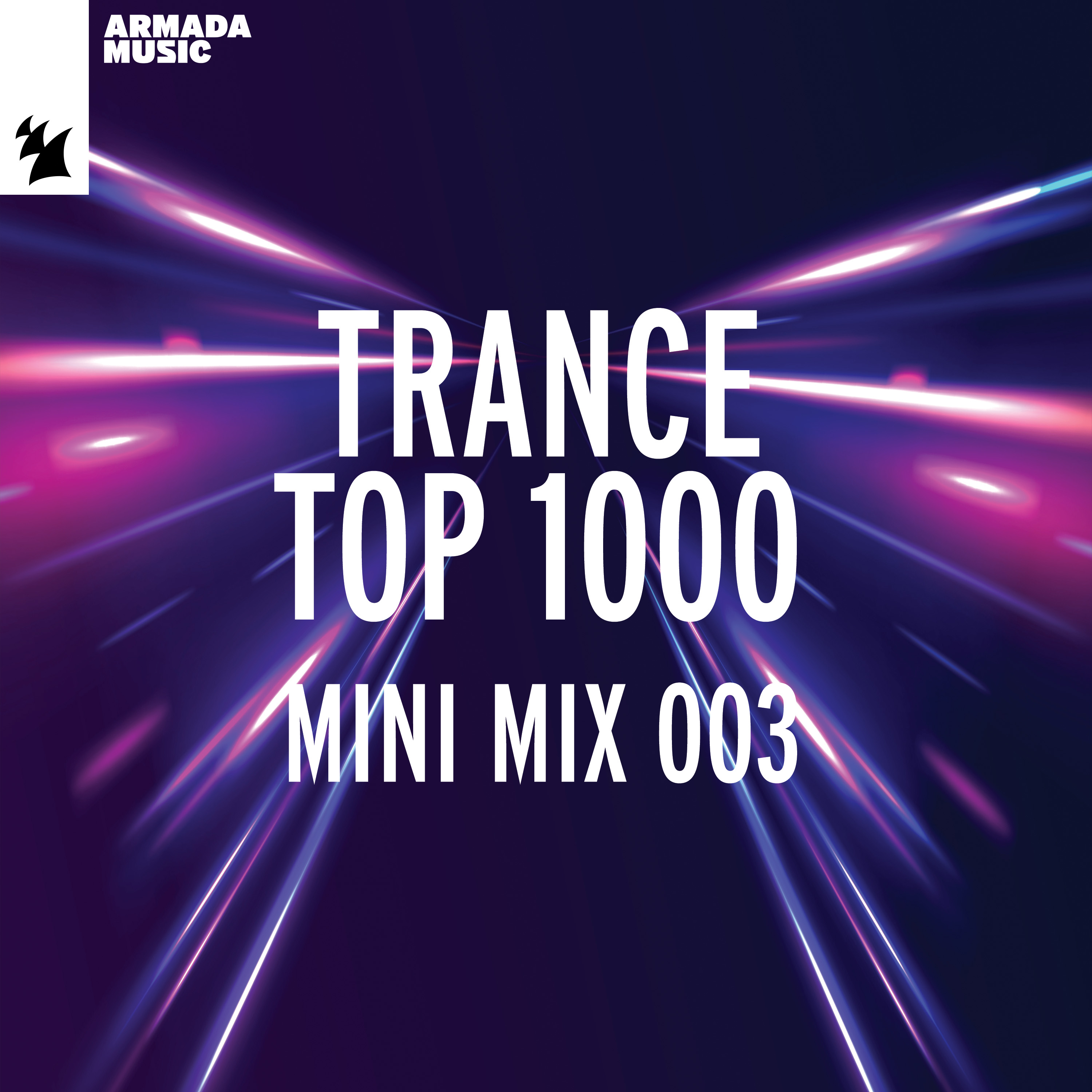 Trance Top 1000 - Mini Mix 003 (DJ Mix)