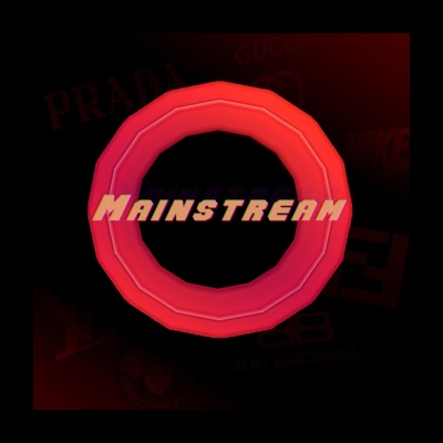 Mainstream (feat. JVCE) - Single