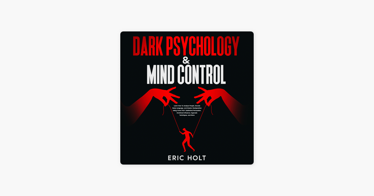 â ždark Psychology Mind Control Learn How To Analyze People Decode â ždark Psychology Mind Control Learn How To Analyze People Decode