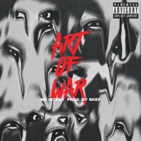 Art of War (feat. Skep) - Single - No Intent