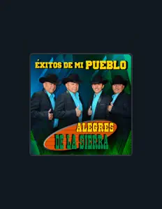 Poslechněte si interpreta Alegres de la Sierra, sledujte hudební videa, přečtěte si životopis, podívejte se na data turné a další informace.