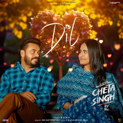 Dil (From "Cheta Singh") - Single