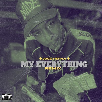 My Everything (Remix) - Single