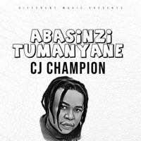 Abasinzi Tumanyane - Single - CJ Champion