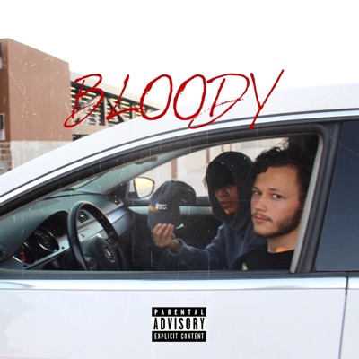 Bloody - Single