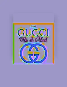 Posłuchaj wykonawcy Gucci, obejrzyj teledyski, przeczytaj biografię, zobacz daty tras koncertowych i nie tylko!