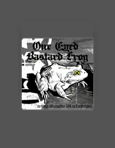 Listen to One Eyed Bastard Frog, watch music videos, read bio, see tour dates & more!