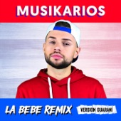 La Bebe Remix (Versión Guaraní) artwork