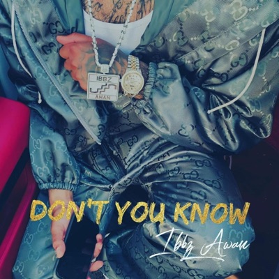 Don't You Know - Single
