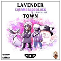 Lavender Town (feat. f1rstclass) - Single - 13bringsgoodluck