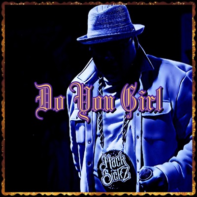 Do You Girl - Single